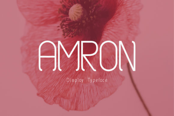 Amron: A Clean and Distinct Display Typeface for Editorial Design