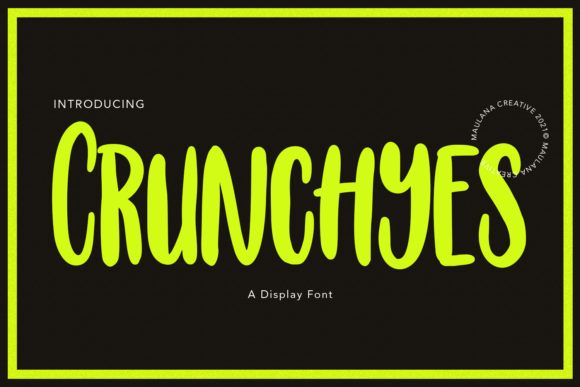 Crunchyes: The Playful Font for Eye-Catching Campaigns