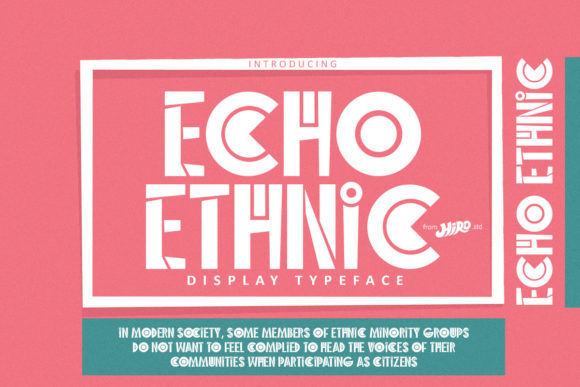 Echo Ethnic: A Modern Display Font for Creative Projects