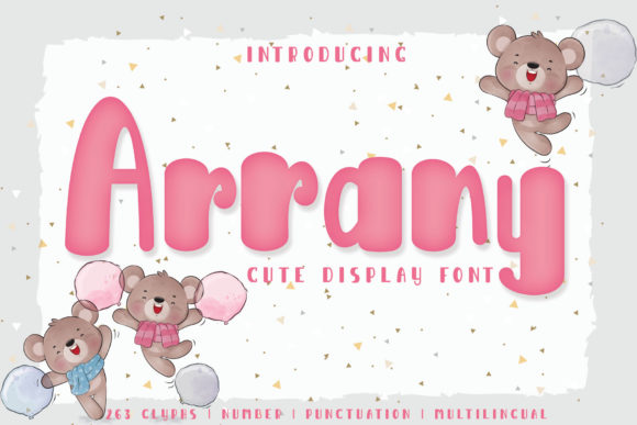Enhance Your Brand with Arrany: A Sweet and Playful Display Font