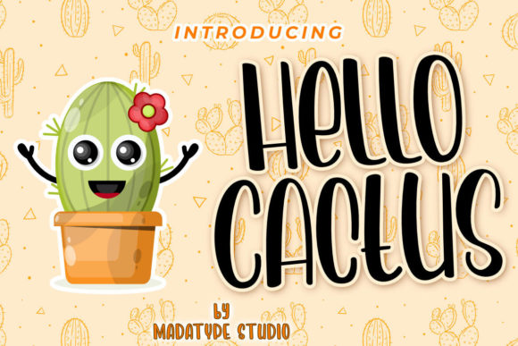 Hello Cactus: A Charming Font for Creative Makers