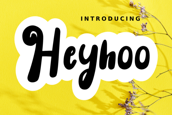 Heyhoo: The Playful Font for Creative Makers