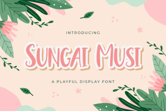 Unleash Creativity with Sungai Musi: A Playful Display Font